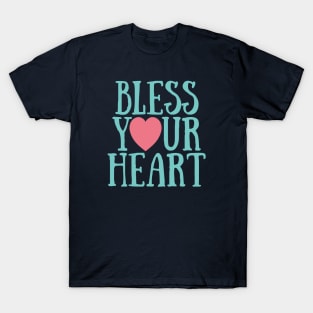 Bless Your Heart T-Shirt